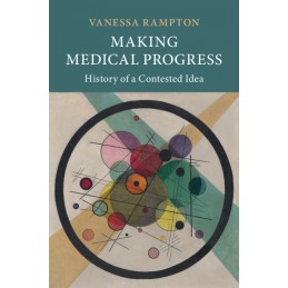 Making Medical Progress:...