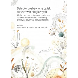 Dziecko pozbawione opieki...