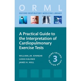 A Practical Guide to the Interpretation of Cardiopulmonary Exercise Tests