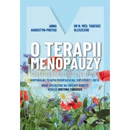 O terapii menopauzy. Czego...