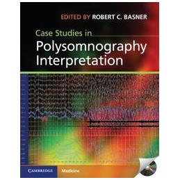 Case Studies in Polysomnography Interpretation