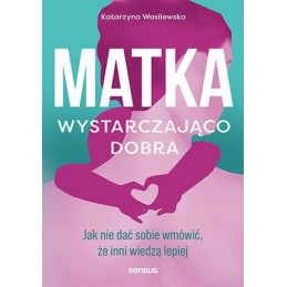 Matka wystarczająco dobra