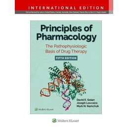Principles of Pharmacology: The Pathophysiologic Basis of Drug Therapy