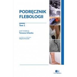 Podręcznik flebologii - Tom 1