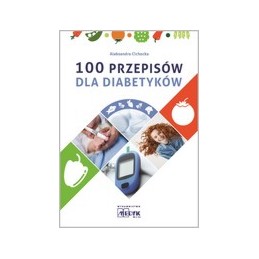 100 przepisów dla diabetyków