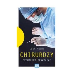 Chirurdzy - opowieści...