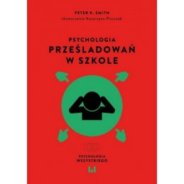 Psychologia prześladowań w...