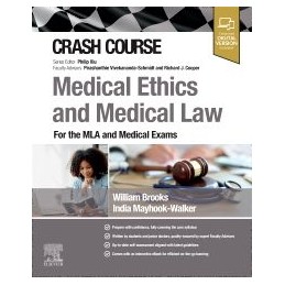 Crash Course Medical Ethics and Medical Law