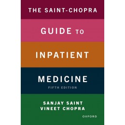 The Saint-Chopra Guide to Inpatient Medicine