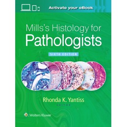 Mills's Histology for Pathologists