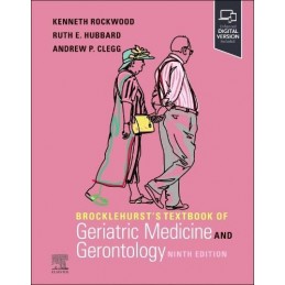 Brocklehurst's Textbook of Geriatric Medicine and Gerontology
