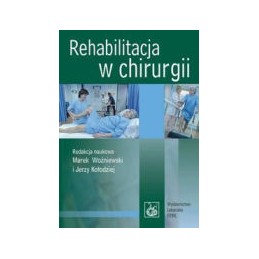 Rehabilitacja w chirurgii