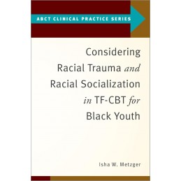 Considering Racial Trauma...