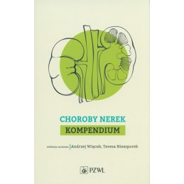 Choroby nerek - kompendium