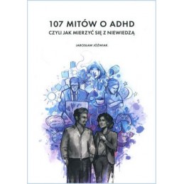 107 mitów o ADHD