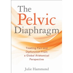 The Pelvic Diaphragm:...