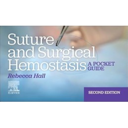 Suture and Surgical Hemostasis