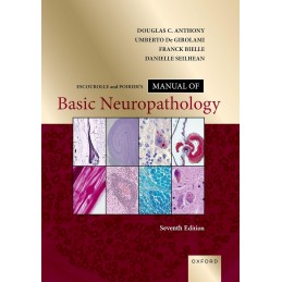 Escourolle and Poirier's Manual of Basic Neuropathology