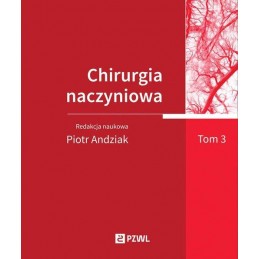 Chirurgia naczyniowa - tom 3