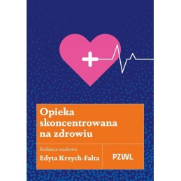 Opieka skoncentrowana na...
