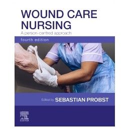 Wound Care Nursing: A person-centred approach