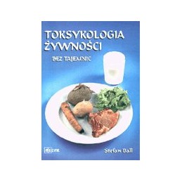 Toksykologia żywności bez...