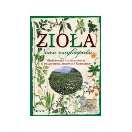 Zioła - nowa encyklopedia