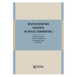 Bezpieczeństwo pacjenta w...
