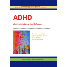 ADHD: zanim sięgniesz po...