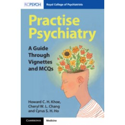 Practise Psychiatry: A...