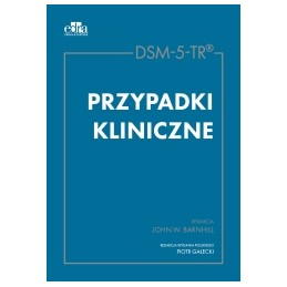 DSM-5-TR. Przypadki kliniczne.
