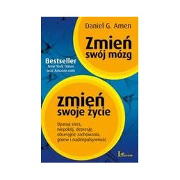 Zmień swój mózg, zmień...