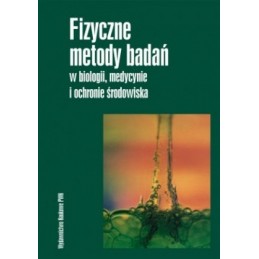 Fizyczne metody badań w...
