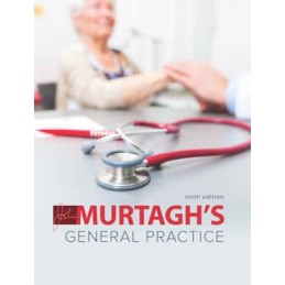 Murtagh's General Practice 9e