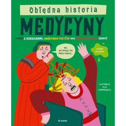 Obłędna historia medycyny