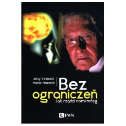 Bez ograniczeń - jak rządzi...