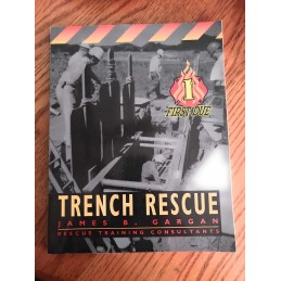First Due Trench Rescue