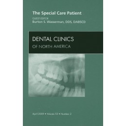 The Special Care Patient,...