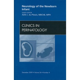 Neurology of the Newborn...