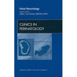 Fetal Neurology, An Issue...