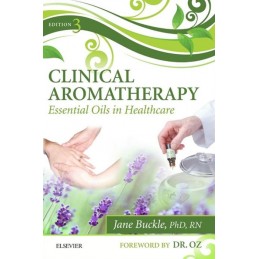 Clinical Aromatherapy