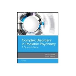 Complex Disorders in Pediatric Psychiatry