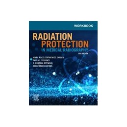 Workbook for Radiation Protection in Medical Radiography