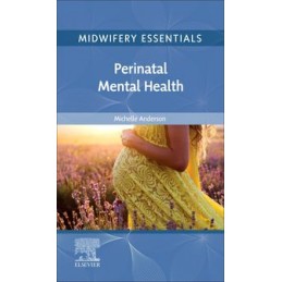 Midwifery Essentials: Perinatal Mental Health