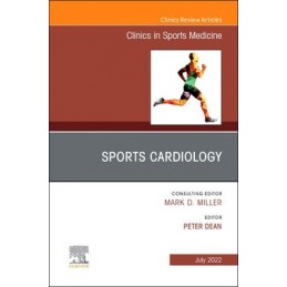 Sports Cardiology, An Issue of Clinics in Sports Medicine