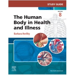 Study Guide for The Human Body in Health and Illness