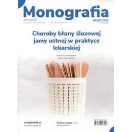 Choroby błony śluzowej jamy ustnej w praktyce lekarskiej