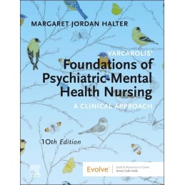 Varcarolis' Foundations of Psychiatric-Mental Health Nursing