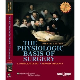 The Physiologic Basis of Surgery