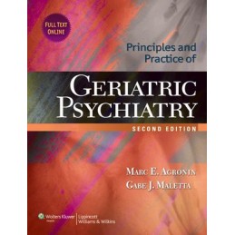 Principles and Practice of Geriatric Psychiatry